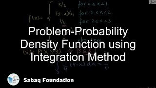 Problem-Probability Density Function using Integration Method