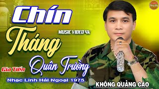 Chín Tháng Quân Trường - 244 Bài Rumba Nhạc Lính Hải Ngoại Bất Hủ Vượt Thời Gian KHÔNG QUẢNG CÁO