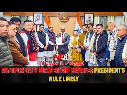 MANIPUR CM N BIREN SINGH RESIGNS; PRESIDENT’S RULE LIKELY