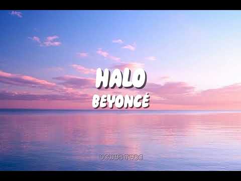 Beyoncé - Halo (Lyrics)