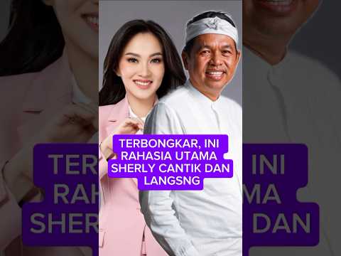TERBONGKAR, INI RAHASIA UTAMA SHERLY CANTIK DAN LANGSING, KDM TEGASKAN HAL PENTING INI #kdm#sherly