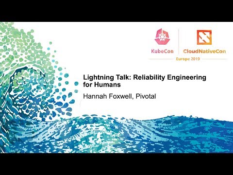 Lightning Talk: Reliability Engineering for Humans