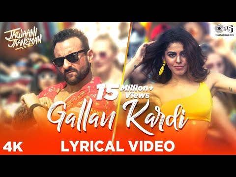 Gallan Kardi -Jawaani Jaaneman| | Jazzy B, Jyotica T |Saif Ali Khan,Tabu, Alaya F | New Punjabi Song