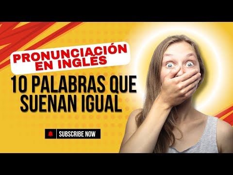 Pronunciación en Inglés: 10 Palabras que Suenan Igual y Qué Significan