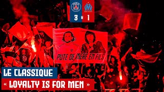 PARIS SG ULTRAS GO CRAZY vs OLYMPIQUE DE MARSEILLE - Le Classique - PSG 3-1 OM