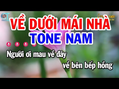 Karaoke Về Dưới Mái Nhà Tone Nam ( Dm ) Nhạc Sống Beat Mới || Karaoke Tuấn Kiệt