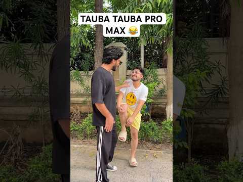 Tauba tauba pro max people? #shorts #taubatauba