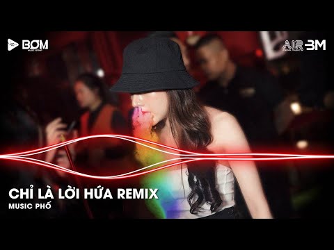 Chỉ Là Lời Hứa Remix (Trung Lewis) - Đôi Chân Anh Phải Đi Về Đâu Remix🎼Nhạc Trend Tiktok Remix 2025
