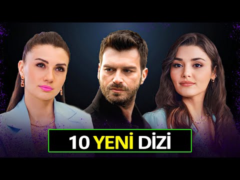 YENİ DİZİLER 2024 EN İYİ 10 TV DİZİLERİ