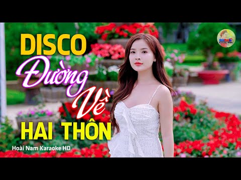 Đường Về Hai Thôn, Chuyến Đò Quê Hương – Vì Nghèo Em Phụ Tình Anh, Bolero Mới Nhất Cực Kì Thấm