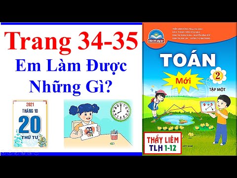 Toán Lớp 2 Trang 34 - 35 | Em Làm Được Những Gì | Chân Trời Sáng Tạo | What Can You Do