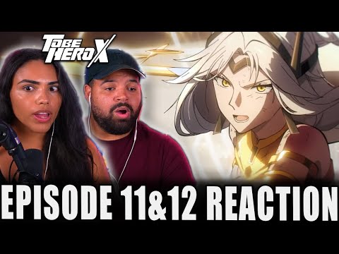 QUEEN VS BOWA WAS INCREDIBLE! | To Be Hero X Episode 11 and 12 Reaction