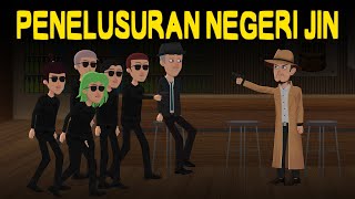 Negeri Jin Series | Part 5 | Animasi Horor | Cerita Misteri