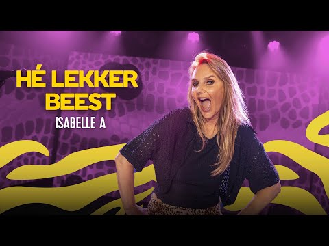 Hé Lekker Beest - Isabelle A | Foute 728