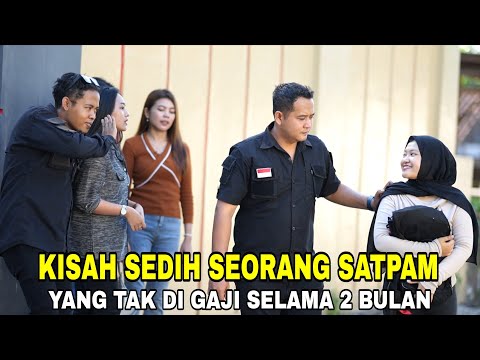 SEORANG SATPAM YANG TAK DI GAJI SELAMA 2 BULAN OLEH MAJIKANNYA & HAMPIR DI PECAT