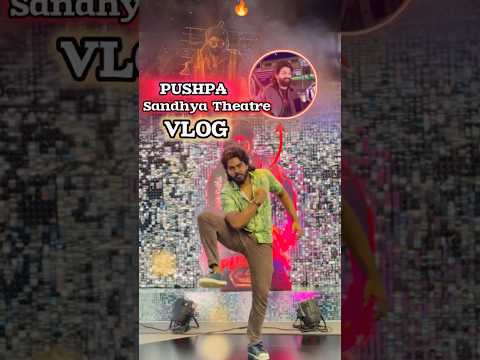 Pushpa day VLOG💥#alluarjun #alluarjunfan #youtubeshorts #shorts #nikhilsty #love