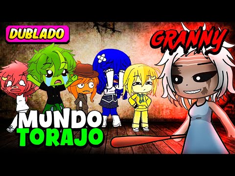 SE O MUNDO TORAJO ESTIVESSE EM GRANNY [DUBLADO] Mini Filme | Gacha Club