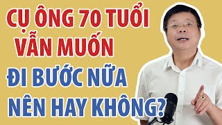 Sau Tuổi 60, Có Nên Đi Bước Nữa Không? Chuyên Gia Đinh Đoàn Phân Tích Lợi Và Hại
