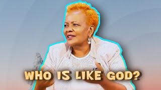 Who is Like God?