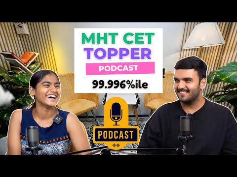 MHTCET 2025 Topper Podcast - RG Lectures Physics Topper 99.996%ile MHTCET Batch Interview  Strategy