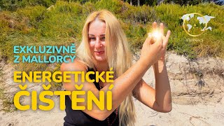 ✨🌟ENERGETICKÉ ČIŠTĚNÍ | EXKLUZIVNĚ Z MALLORCY🏝️| ETERNALS.cz 