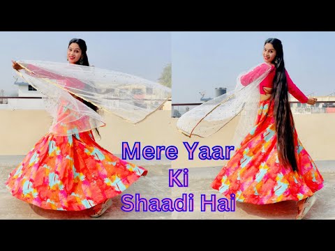 Mere Yaar Ki Shaadi Hai Song | Dance video | Easy Dance Steps | Wedding Dance | Devangini Rathore