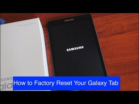 How to Factory Reset Samsung Galaxy Tab