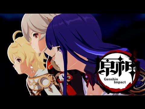 Genshin Impact x Demon Slayer | Opening 4 Kizuna no Kiseki
