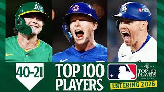 2026 Top 100 Players in MLB: 40-21 (Ft. Kyle Tucker, Alex Bregman, Freddie Freeman, and MORE!)