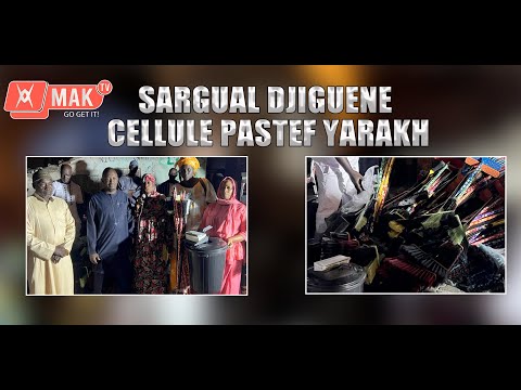 SARGUAL DJIGUENE CELLULE PASTEF YARAKH FERAIL HANN BEL AIR