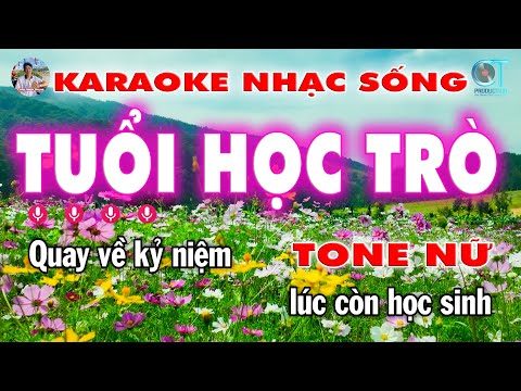 Karaoke Tuổi Học Trò Tone Nữ Nhạc Sống Dễ Hát | Công Minh