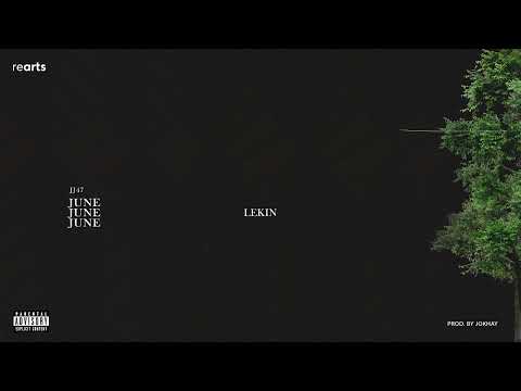 LEKIN - JJ47 (Prod. @Jokhay)