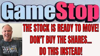 GAMESTOP IS ABOUT TO GO HIGHER AND YOU DON'T NEED TO BUY THE STOCK TO ENJOY THE UPSIDE!