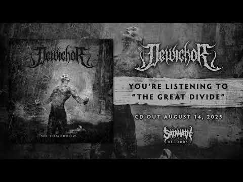 Dewichor - The Great Divide (Track Premiere)