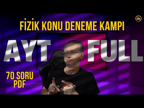 AYT FİZİK FULL TEKRAR KONU DENEME KAMPI| FİZİKLE BARIŞ| AYT FULL FİZİK