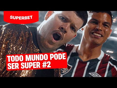Todo mundo pode ser Super na Superbet! #2