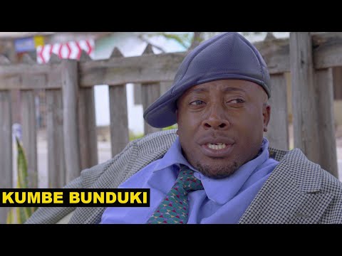 KUMBE BUNDUKI