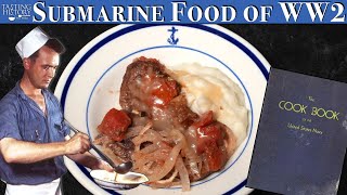 Eating aboard a US Submarine during World War 2