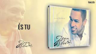 Jean Silva - És Tu