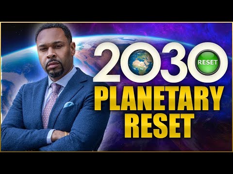 A Planetary Reset Is Coming: Get Ready!