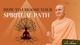How To Choose Your Spiritual Path