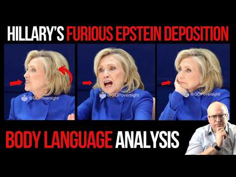 Hillary Clinton's Furious Epstein Deposition: Body Language Analysis