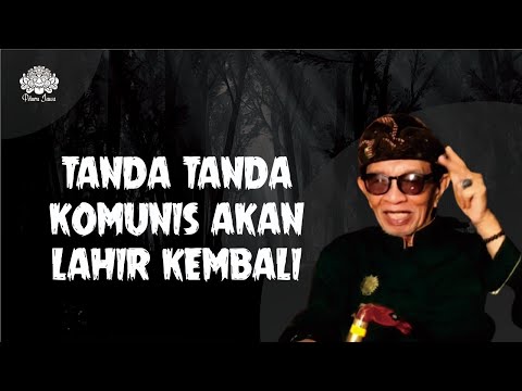 TANDA TANDA PAHAM KOMUNIS AKAN LAHIR KEMBALI - EYANG JATI