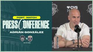 Head Coach Adrián González Post-Match Press Conference | Matchday 11 vs Seattle Reign FC | 05.30.26