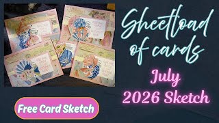 Working through the details of the July 2026 Sheetload of cards