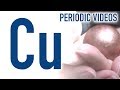 Copper - Periodic Table of Videos