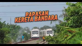 Papasan Dua Kereta Bandara