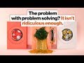 Creative Problem Solving in Everyday Life