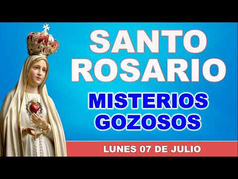 Santo Rosario de hoy Lunes 07 de Julio de 2025. Misterios Gozosos.