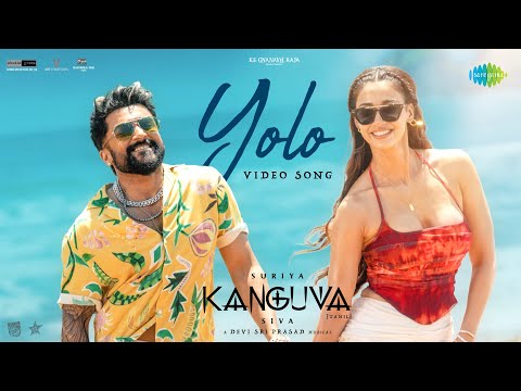 Yolo - Video Song | Kanguva | Suriya, Disha Patani | Devi Sri Prasad | Siva | Lavita Lobo | Viveka